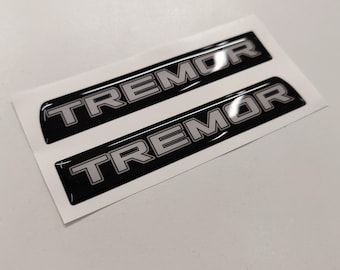 Tremor 3D Aftermarket Replacement Fender Decals for 2023 and 2024 Ford F250 or F350 Domed Decal 2pcs / Sticker Resin Set / White and Black