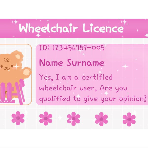 Wheelchair Licence | Disability | Humour | Funny | Mobility Aids | Disabled | Wheelchair User | Fake Licence | Kawaii |