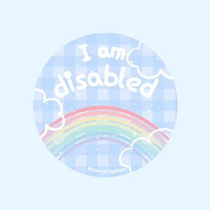 I’m Disabled Pin | Tin Badge | Alert Pin | Lanyard Badge | Holographic | Awareness | Button Badge | Rainbow | Autism | Disability