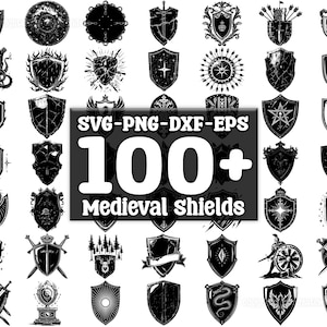 May include: A collection of over 100 black and white medieval shield designs. The shields feature various symbols, including crowns, stars, animals, and religious imagery. The text "SVG-PNG-DXF-EPS 100+ Medieval Shields" is displayed in the centre of the image.