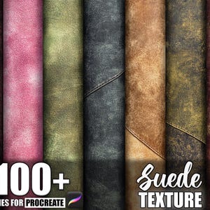 Może przedstawiać: Kolekcja tekstur zamszu w różnych kolorach, w tym różowym, zielonym, czarnym i brązowym. Obraz zawiera tekst "100+ Brushes for Procreate" i "Suede Texture."