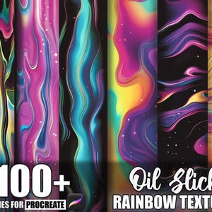 May include: A selection of digital art textures with a rainbow oil slick effect in shades of purple, blue, yellow, and black. The image includes the text "100+ Brushes for Procreate" and "Oil Slick Rainbow Texture".