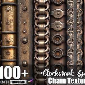 May include: A digital art image showcasing various metallic textures, including gears, chains, and rivets, in shades of gold, bronze, and silver. The text "100+ Brushes for Procreate" and "Clockwork Spine Chain Texture" are visible.