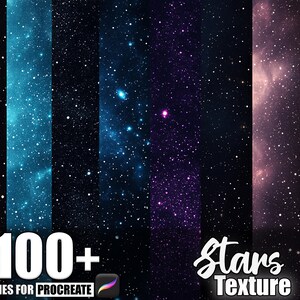 May include: Digital Procreate brushes with star textures. The image shows vertical panels with different colour palettes, including blues, purples, and pinks, each depicting a starry night sky. Text reads "100+ Brushes for Procreate" and "Stars Texture."