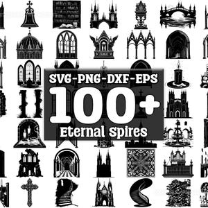 Eternal Spires SVG Bundle, Set of 100, Instant Digital Download, png, svg, eps, dxf