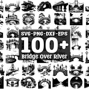 Bridge Over River SVG Bundle, Set of 100, Instant Digital Download, png, svg, eps, dxf