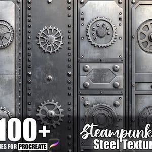 Puede incluir: Gráfico de arte digital con una textura de acero steampunk con engranajes y remaches. La imagen incluye el texto "100+ Brushes for Procreate" y "Steampunk Steel Texture". El fondo es gris metálico.
