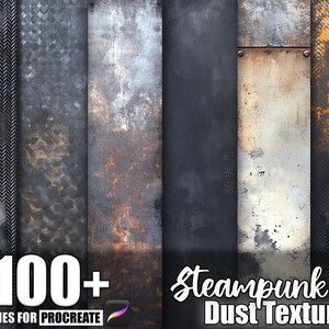 Peut inclure: Graphique d'art numérique présentant une collection de textures sur le thème steampunk. L'image présente diverses textures métalliques dans des tons de gris, de noir et de rouille, avec le texte "100+ Brushes for Procreate" et "Steampunk Dust Texture".