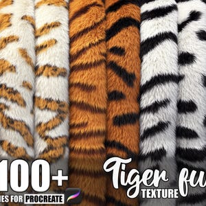 May include: A selection of tiger fur textures in diverse patterns and colours, such as orange with black stripes, white with brown spots, and black and white stripes. The image includes the text "100+ Tiger fur texture brushes for Procreate."