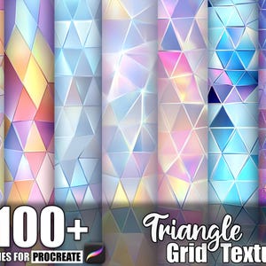 May include: A collection of digital art textures with a triangle grid pattern in various colors, including pink, yellow, blue, and purple. The image includes the text "100+ Brushes for Procreate" and "Triangle Grid Texture".