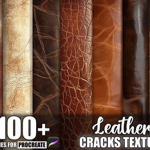 Puede incluir: Una colección de texturas de cuero variadas en tonos marrón, beige y crema. La imagen incluye el texto "100+ BRUSHES FOR PROCREATE" y "Leather CRACKS TEXTURE". Las texturas muestran diferentes patrones y detalles de grietas.