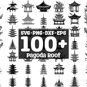 May include: A collection of 100+ black and white pagoda roof silhouettes. The image includes SVG, PNG, DXF, and EPS file formats.