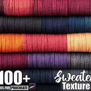 May include: A stack of colorful knitted sweater textures. The sweaters are in shades of red, orange, blue, purple, and gray. The image includes the text "100+ Brushes for Procreate" and "Sweater Texture".