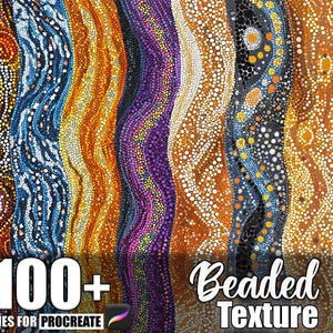 May include: A digital art graphic featuring a collection of beaded textures in various colors, including orange, blue, purple, and gold. The image includes the text "100+ Brushes for Procreate" and "Beaded Texture".