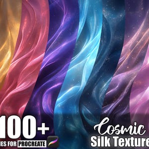 May include: A digital art graphic featuring flowing, colorful silk textures. The image showcases a variety of colors, including gold, pink, purple, and blue, with a cosmic effect. Text reads "100+ Brushes for Procreate" and "Cosmic Silk Texture."
