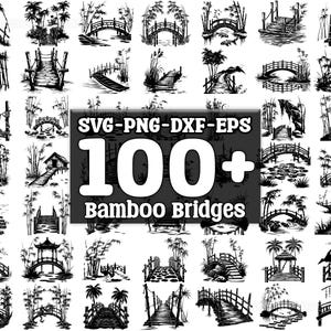 Bamboo Bridges SVG Bundle, Set of 100, Instant Digital Download, png, svg, eps, dxf