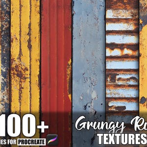Pode incluir: Texturas de ferrugem grunge em várias cores, incluindo amarelo, vermelho e azul. A imagem apresenta painéis verticais com tinta desgastada e ferrugem visível. O texto diz "100+ Brushes for Procreate" e "Grungy Rust TEXTURES."