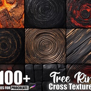 May include: A digital art graphic showcasing various wood textures, including tree rings and cross-sections, in shades of brown, black, and orange. The text "100+ Brushes for Procreate" and "Tree Ring Cross Texture" are also displayed.