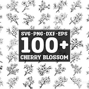 桜 SVG バンドル、100 個セット、インスタント デジタル ダウンロード、png、svg、eps、dxf