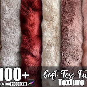 May include: A collection of soft toy fuzz textures in various colors, including gray, red, cream, and pink. The image displays multiple vertical swatches of faux fur, showcasing the texture and color variations. Text reads "100+ Brushes for Procreate" and "Soft Toy Fuzz Texture."