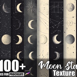 May include: A digital art collection featuring various moon phases, stars, and constellations in a black and cream colour scheme. The text "100+ Brushes for Procreate" and "Moon Stars Texture" are displayed in white.