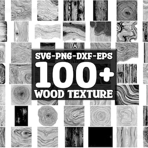 Wood Texture SVG Bundle, Set of 100, Instant Digital Download, png, svg, eps, dxf