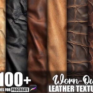 Puede incluir: Imagen que muestra una variedad de texturas de cuero desgastado en tonos marrones y negros. La imagen incluye el texto "100+ Brushes for Procreate" y "Worn-Out Leather Texture". Las texturas varían de lisas a muy granuladas.