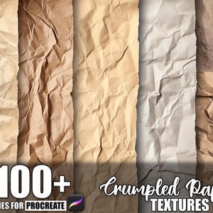 May include: A digital art asset featuring a collection of crumpled paper textures in various shades of brown and beige. The image includes the text "100+ Brushes for Procreate" and "Crumpled Paper Textures".