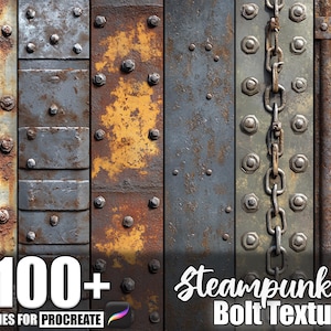 May include: Digital art graphic showing steampunk bolt textures. The image displays weathered metal panels with bolts, chains, and rust. Text reads "100+ Brushes for Procreate" and "Steampunk Bolt Texture."