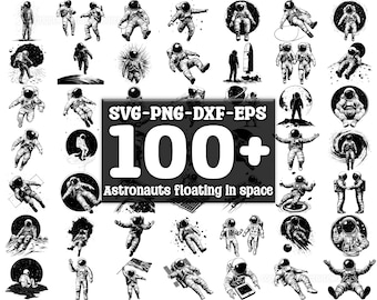 Astronauts floating in space SVG Bundle, Set of 100, Instant Digital Download, png, svg, eps, dxf