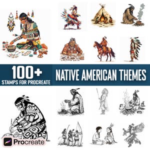 May include: A set of 100+ Native American themed stamps for Procreate, a digital art app. The stamps feature illustrations of Native American people, animals, and objects, including a woman making jewelry, a man sitting by a fire, and a teepee.