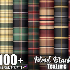 Könnte beinhalten: Eine Sammlung von karierten Deckenstrukturen in verschiedenen Farben, darunter Grün, Gelb, Rot und Schwarz. Das Bild enthält den Text "100+ Brushes for Procreate" und "Plaid Blanket Texture."