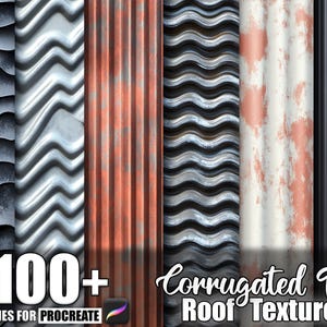 May include: A digital art image showcasing a variety of corrugated tin roof textures. The image includes textures in shades of gray, silver, rust, and black. Text on the image reads "100+ Brushes for Procreate" and "Corrugated Tin Roof Texture."