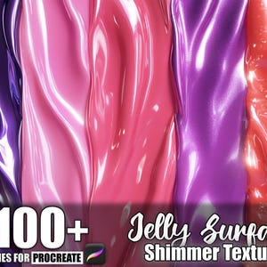Könnte beinhalten: Digitalgrafik mit glänzenden Texturen in Lila, Rosa und Rot. Der Text "100+ Brushes for Procreate" und "Jelly Surface Shimmer Texture" deutet auf digitale Kunstpinsel für Procreate hin.