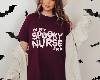 In My Spooky Nurse Era T-shirt, Halloween Nurse Shirt, Fall Nursing Student Gift, Spooky Season Healthcare Tee, ER Nurse, Nursing Major Top