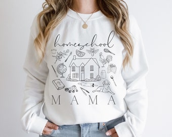 Homeschool Mama Crewneck, Homeschooling Mama Sweater, Homestead Mom Sweatshirt, Christian Homeschool Teacher Shirt, Home School Mom jumper