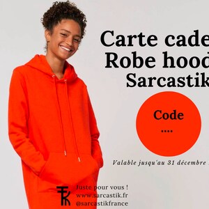 Tarjeta de regalo Vestido con capucha Sarcastik