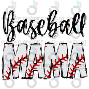 Baseball MAMA doodle letters Sublimation PNG design DTF printable