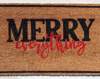 Merry Everything | Personalized Door Mat | Housewarming Gift | Wedding Gift | Custom Doormat | Welcome Mat | Front Door Decor