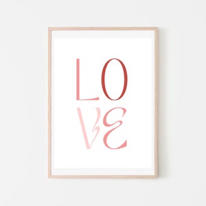LOVE Digital Wall Art Print, Instant Download, Poster, Wall Art Decor, Typography, Quote Print, Printable Wall Art