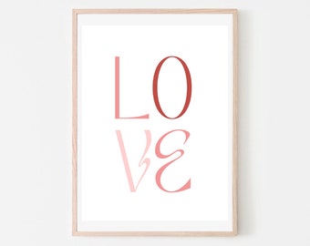 LOVE Digital Wall Art Print, Instant Download, Poster, Wall Art Decor, Typography, Quote Print, Printable Wall Art