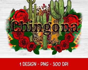 Chingona Latina Pride PNG: Mexican Queen Design (Digital Download)