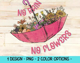 No Rain No Flowers PNG: Boho Wildflower Umbrella (Digital Download)