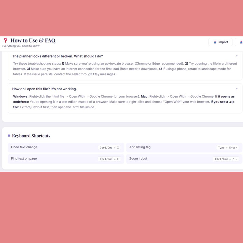 May include: A webpage with the title "How to Use & FAQ" and troubleshooting steps for a planner. The page includes instructions on opening files and keyboard shortcuts. The background is a light pink color.