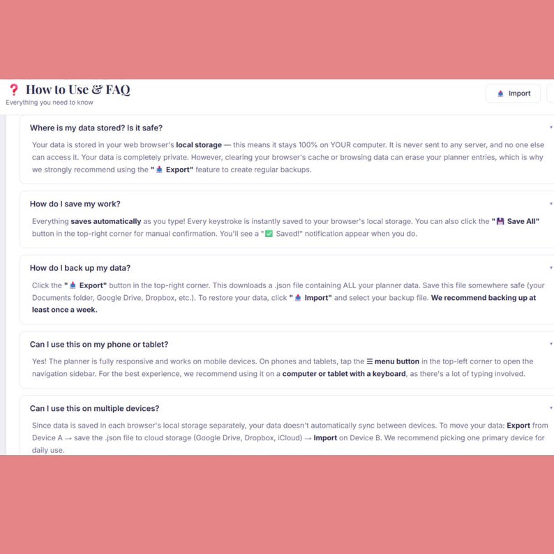 May include: A webpage titled "How to Use & FAQ" with instructions on data storage, saving work, and backing up data. The page includes information on using the planner on phones, tablets, and multiple devices. The background is a light pink color.