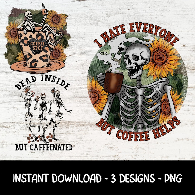 Död inuti skelettkaffe PNG | Sublimerings-T-shirtdesign (digital nedladdning) bild 1