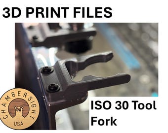 ISO30 Tool Fork for CNC Auto Tool Changer 3D Print File