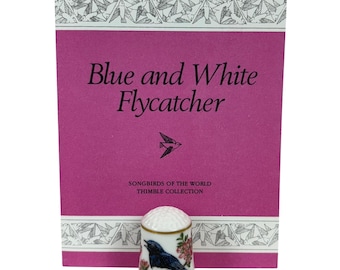 Songbirds Of World Blue & White Flycatcher Franklin Porcelain Robin Hill Thimble