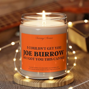 Smells Like Joe Burrow Candle - Funny Football Themed Candle, Gift for Burrow Fan, Valentines Gift for Her, Gag Birthday Candle,Gift for Him