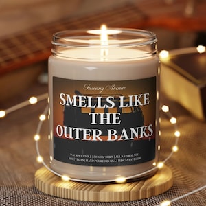 Smells Like The Outer Banks - Funny Outer Banks Themed Candle, Gift for OBX Fan, Pogue Life Gift for Her, Outerbanks, P4L, North Carolina